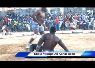 Ebola Yabuge Ali Kanin Bello Yarama Kisansa Na Jiya A Damben Kano Yau Laraba 10 2 2021