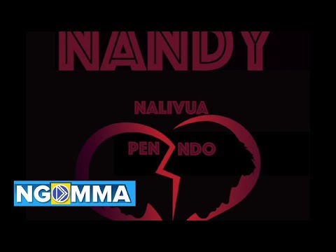 Nandy Nalivua Pendo Remix