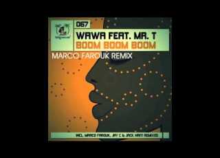 Wawa Feat Mr T Boom Boom Boom Marco Farouk Remix