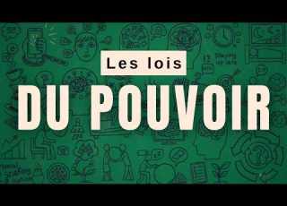 48 Lois Psychologiques Du Pouvoir Robert Greene Résumé Complet