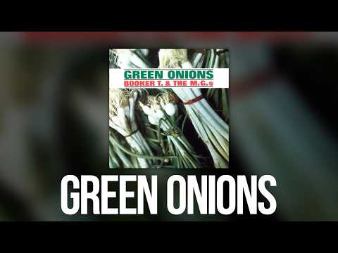 Booker T The MG S Green Onions Official Audio