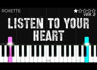 Roxette Listen To Your Heart EASY Piano Tutorial