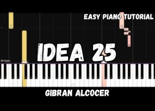 Gibran Alcocer Idea 25 Easy Piano Tutorial