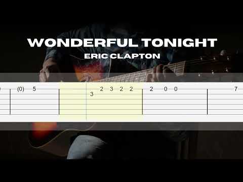 Wonderful Tonight Eric Clapton SUPER EASY Fingerstyle Guitar Lesson