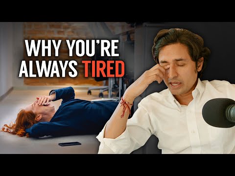 Psychiatrist Explains Why You Feel Tired All The Time No Matter What You Do