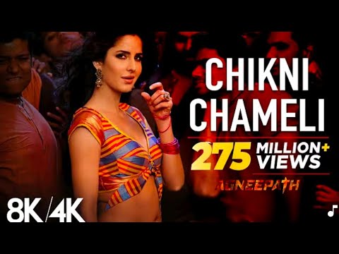 Chikni Chameli 8K 4k Music Video Katrina Kaif Hrithik Agneepath ShreyaGhoshal Ajay Atul