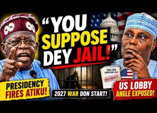 Tinubu No Send Your Drama You Suppose Dey Jail Presidency Blast Atiku Drag US Lobby Join Fight