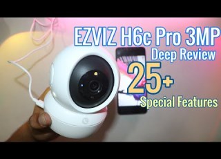  EZVIZ H6c Pro 2K WIFI Camera Deep Review 25 Tips
