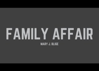 Mary J Blige Family Affair Lyrics