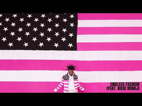 Lil Uzi Vert Endless Fashion Feat Nicki Minaj Official Audio