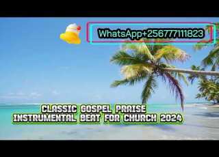 34 Mins Classic Gospel Praise Instrumental Beat For Church 2024