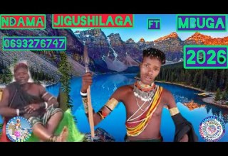 NDAMA JIGUSHILAGA FT MBUGA UJUMBE WA SHIDA 0693276747 2026 BY SHULE MSABAZAJI