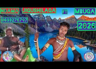 NDAMA JIGUSHILAGA FT MBUGA UJUMBE WA SHIDA 0693276747 2026 BY SHULE MSABAZAJI