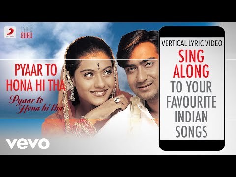 Pyaar To Hona Hi Tha Official Bollywood Lyrics Jaspinder Nirula Remo Fernandes
