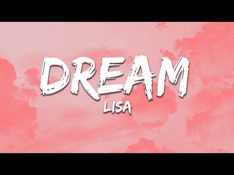 LISA Dream Lyrics