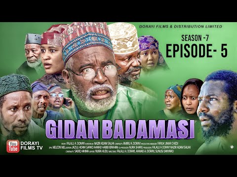 GIDAN BADAMASI SEASON 7 EPISODE 5