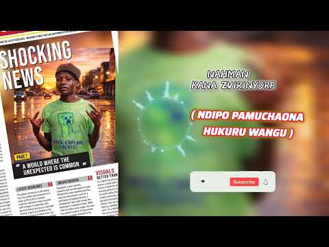 Lyrical Official Video Kana Zvirinyore Nahman