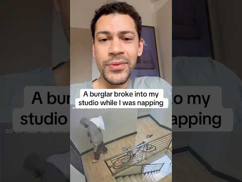 A Burglar Broke Into My Studio While I Was Napping Truestory