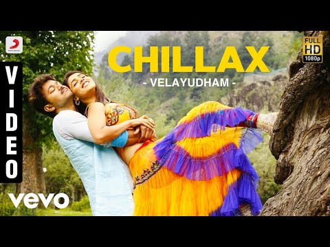 Velayudham Chillax Video Vijay Hansika Vijay Antony