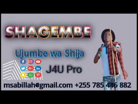 Shagembe Ujumbe Wa Shija