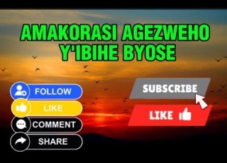 AMAKORASI AGEZWEHO YAGUFASHA