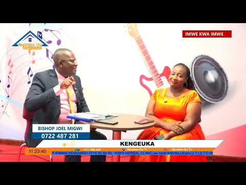 KENGEUKA BY REV JOEL MIGWI