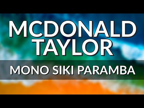 MONO SIKI PARAMBA McDONALD TAYLOR PNG Music 2020