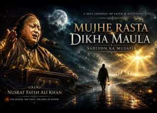  MUJHE RASTA DIKHA MAULA Sadiyon Ka Musafir Nusrat Fateh Ali Khan Sufi Qawwali
