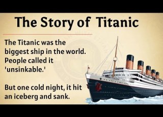  The Titanic Story Learn English Through Real History Graded Reader Listening Practice