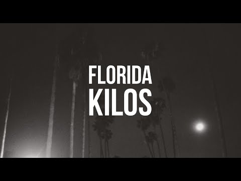 Lana Del Rey Florida Kilos Lyrics