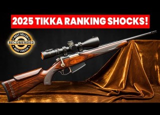 Every Tikka Rifle Ranked From Worst To Best 2025