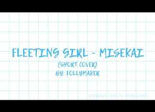 Fleeting Girl Misekai Short Cover By Follymaker