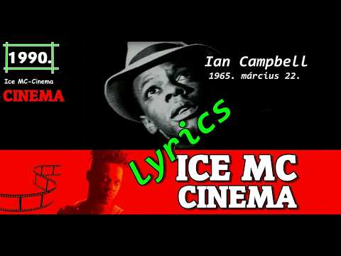 ICE MC CINEMA Lyrics Video
