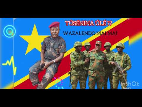 MAÏ MAÏ WAZALENDO TÚSÉNINA ÚLÉ OFFICIAL AUDIO MUSIC
