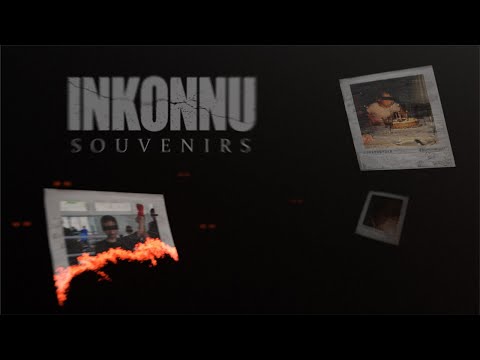 Inkonnu Souvenirs Official Lyrics Video Prod By Mehdionthetrack