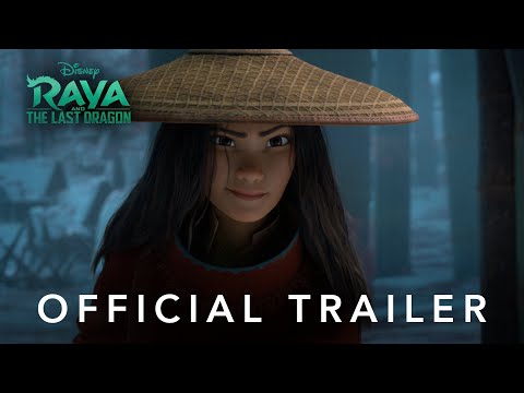 Disney S Raya And The Last Dragon Official Trailer