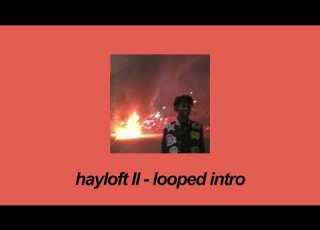  Hayloft II Looped Intro