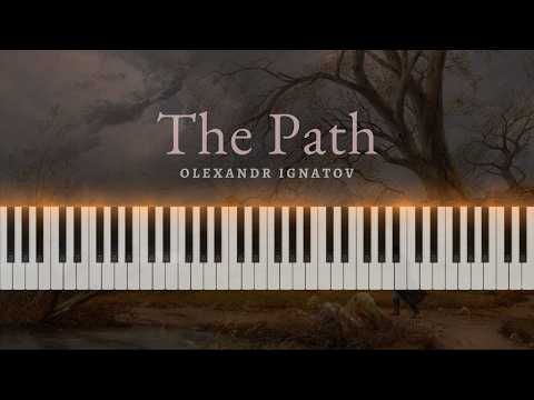 Olexandr Ignatov The Path Official Piano Tutorial