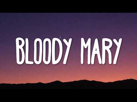Lady Gaga Bloody Mary Lyrics