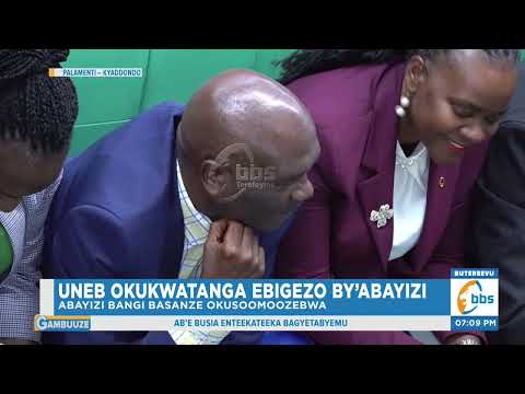 Ababaka Bavudde Mu Mbeera Lwa UNEB Kukwatanga Bigezo By Abayizi