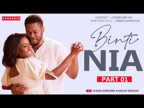 SIMULIZI MPYA BINTI NIA PART 01