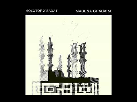 Molotof X Sadat Madena Ghadara مولوتوف و السادات مدينة غدارة