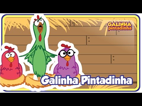 Galinha Pintadinha ORIGINAL Videoclip Infantil Animado