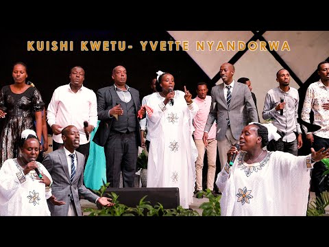 KUISHI KWETU By Yvette NYANDORWA Official Video 2024