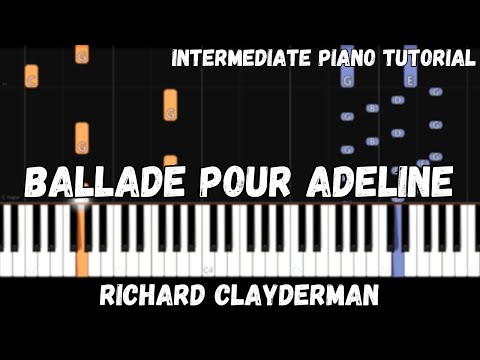 Richard Clayderman Ballade Pour Adeline Intermediate Piano Tutorial