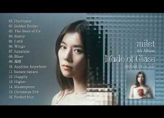 Milet 4th ALBUM Made Of Glass All Songs Digest