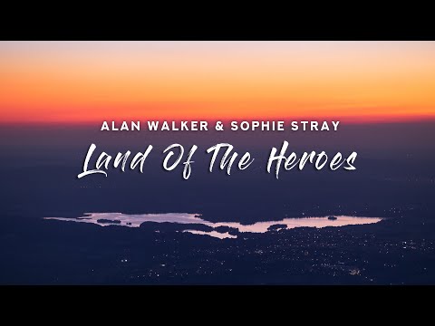 Alan Walker Sophie Stray Land Of The Heroes Lyrics