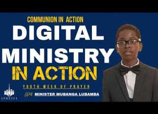 Digital Ministry In Action Brother Mubanga Lubamba