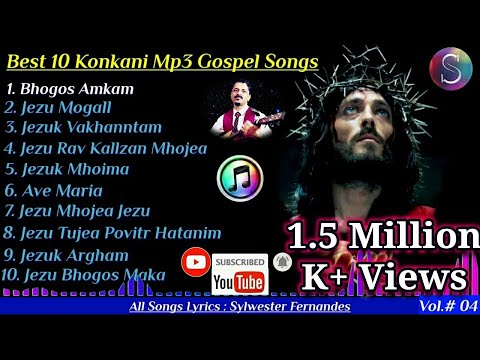 The Very Best 10 Konkani Mp3 Gospel Songs Sylwester Fernandes Production House Vol 04