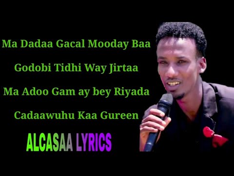 AHMED AARSHE HEESTA GARASHO LYRICS 2019